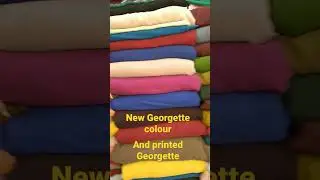 Georgette colours and printed Georgette all variety available contect number 03444747389