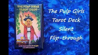 The Pulp Girls Tarot Deck - Silent Flip-through