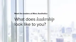 Meet our leaders: The impact of empowering team members | Careers at Merz Aesthetics