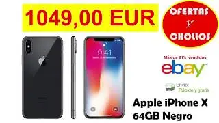 OFERTAS Y CHOLLOS FEBRERO 2018 Apple iPhone X 64GB Negro  (EBAY)