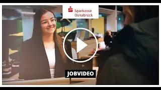 Finanzberater (m/w/d) | Festanstellung | Sparkasse Osnabr&uuml;ck | Recruitingfilm
