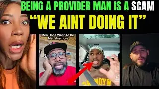 &ldquo;Man Says the Provider Role Is a Scam &ldquo;&mdash; Calls Older Men Simps For Being Used By Women. #blacktok 