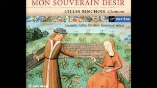 Binchois : De plus en plus