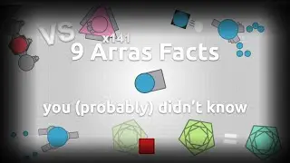 9 Arras.io Facts you Probably Didn't Know