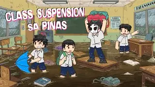 Class Suspension sa PINAS | Pinoy Animation