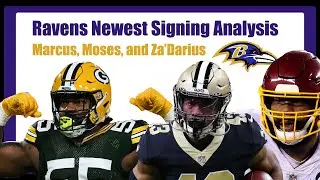 RAVENS FREE AGENCY ANALYSIS!!! ZA'DARIUS SMITH, MARCUS WILLIAMS, AND MORGAN MOSES