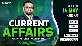 Current Affairs Today | 14 May Current Affairs 2025 | Daily Current Affairs By Ashish Gautam
