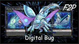 F2P DIGITAL BUG - New Competitive F2P Deck of 2021 [Yu-Gi-Oh! Duel Links]