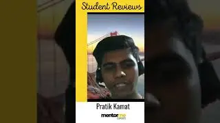 Pratik Kamat-Fm October 2021- Reviews Mentor Me Financial Modeling Course