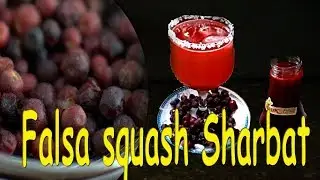 Falsa squash_Sharbat Recipe By Easy Cooking (Grewia drink)