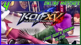 There's A Fake Death Scream Glitch In KOF XV?! | The King Of Fighters XV Online Matches #4
