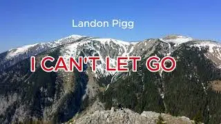 Landon Pigg  - I Can't Let Go 2006 Karaoke