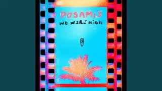 We Were High