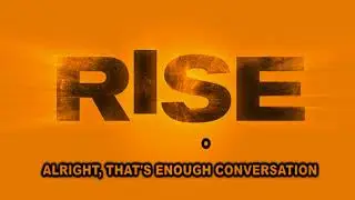 Rise Cast - Football Freestyle (Official Lyric Video)