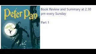 Peter and Wendy Book Summary and Review#novel #booksummaryinenglish