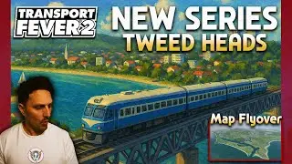 It's Coming - Transport Fever 2 - Tweed Heads