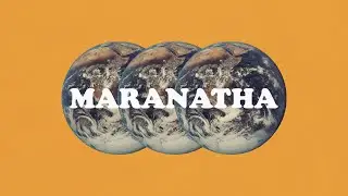 Maranatha by Olly Knight