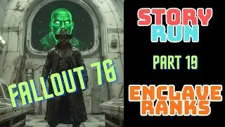 Fallout 76 &mdash; The Enclave Awakens & King Gore Rises | MODUS and the Path to General (Part 19)