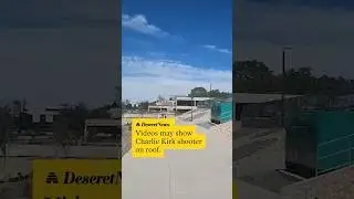 New videos may show Charlie Kirk shooter on roof