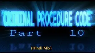 Chapter VII Process to Compel Production of Things Sec.91 to 105 (Hindi Mix)