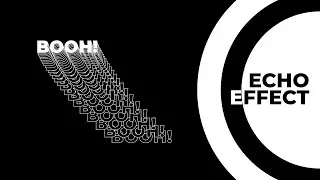 After Effects Tutorial #13: Echo Effect [CC Version]