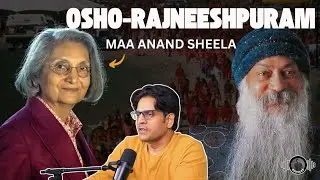 Viral shocking Wild Wild Country: RajneeshPuram-Maa Ananad Sheela