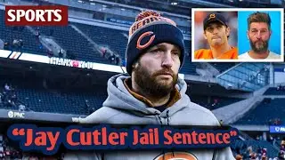 Ex-NFL QB Jay Cutler Sentenced in DUI Plea Deal | 4 Days Jail + Probation