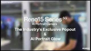 Let Memories Glow and Popout with OPPO Reno15 Series.#TravelWithReno #AIPortraitCamera #LetItPopOut