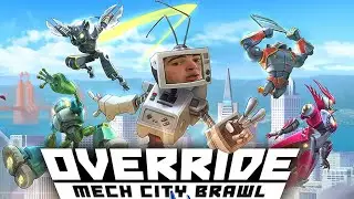 OVERRIDE MECH CITY BRAWL WITH THE BOYS!!! FUNNY MOMENTS!!!