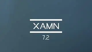 What's new in XAMN 7.2