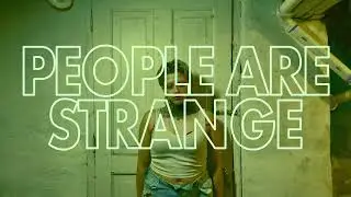 Izzy Reign - People Are Strange (Official Music Video)