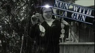 Nun With A Gun