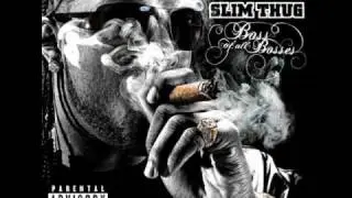 Slim Thug-Leanin featuring Pimp C & Bun B