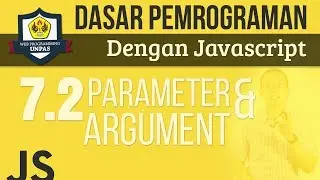 FUNCTION pada JAVASCRIPT : PARAMETER dan ARGUMENT