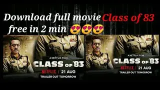 How to download class of 83 movie free 😍😍 | new netflix movie download