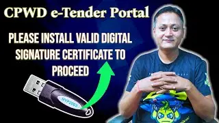 CPWD  e Tender Portal | Please Install Valid Digital Signature Certificate to Proceed | #cpwd