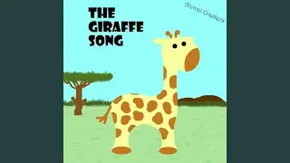 The Giraffe Song