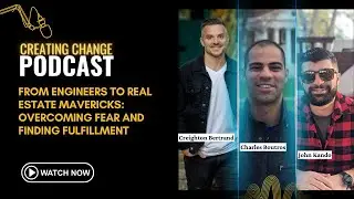 From Engineers to Real Estate Mavericks: Overcoming Fear and Finding Fulfillment