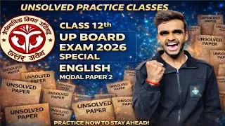 UP Board Class 12 English 2026 🔥 | Unsolved Model Paper 2 | Live Practice by Inspire Learn Classes