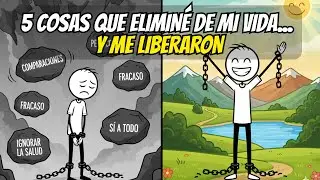 5 Cosas Que dejé de Hacer y Mejoraron mi Vida Por Completo