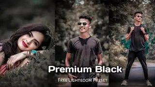 Premium Black tone free presets download l lr new free presets 2021 l Best lightroom presets 2021