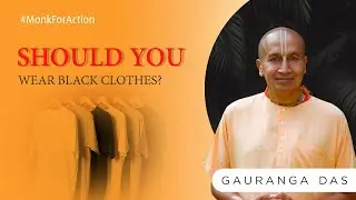 Should you wear Black Clothes during Pooja? | Does the color of your clothes matter? | Gauranga Das