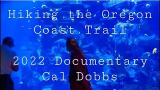 Oregon Coast Trail Documentary