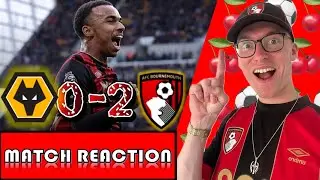 KROUPI JR & SCOTT SHINE AGAINST WOLVES! - WOLVES 0-2 AFC BOURNEMOUTH PL GAMEWEEK 24 REACTION!