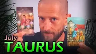 TAURUS July 2020 Love Reading - Who's Got The 3rd Party, Taurus?...