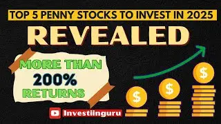 Top 5 penny stocks to invest in 2025 for multibagger returns #pennystocks #swingtrading