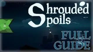 Sea of Thieves: Shrouded Spoils [FULL GUIDE & PIRATE LEGEND]