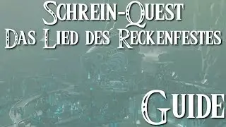 ZELDA: BREATH OF THE WILD - Schrein-Quest - Das Lied des Reckenfestes / Da-Kikii-Schrein Guide