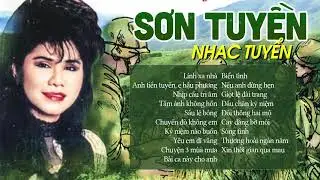Nhạc Vàng SƠN TUYỀN Bất Tử - Lính xa nhà, Nhịp cầu tri âm - Sơn Tuyền Nhạc Tuyển