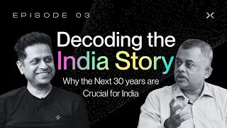 Top Economist on India's Next 30 Years | Neelkanth Mishra | SparX by Mukesh Bansal